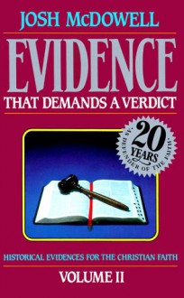 Evidence That Demands a Verdict, 2 - Josh McDowell