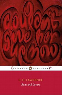 Sons and Lovers: (RED edition) - D.H. Lawrence