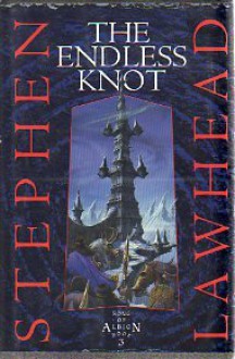 The Endless Knot - Stephen R. Lawhead