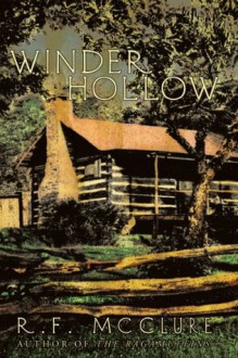 Winder Hollow - R. F. McClure, Marsha Butler, Mary Ann McClure