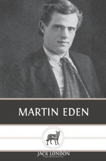 Martin Eden - Jack London