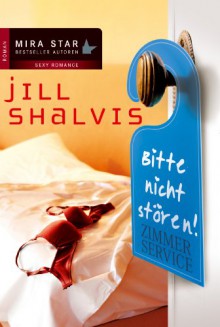 Zimmerservice - Jill Shalvis