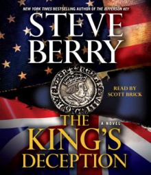 The King's Deception - Steve Berry