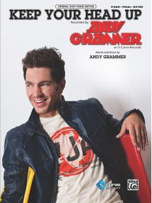 Keep Your Head Up - Andy Grammer