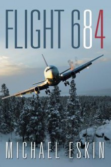 Flight 684 - Michael Eskin