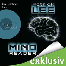 Mindreader - Patrick Lee, Uve Teschner, Argon Verlag