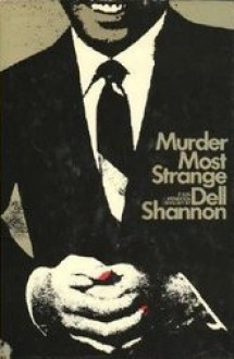 Murder Most Strange - Dell Shannon