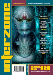 Interzone #249 - Andy Cox, John Shirley, Lavie Tidhar, Claire Humphrey, Tim Lees, Jason Sanford, David Langford, Jonathan McCalmont, Sarah Brookes