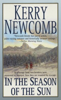 In the Season of the Sun - Kerry Newcomb