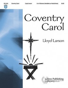 Coventry Carol - Lloyd Larson