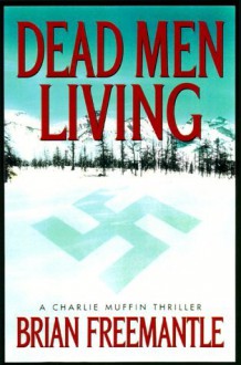 Dead Men Living - Brian Freemantle