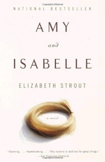 Amy and Isabelle ([large print] /) - Elizabeth Strout