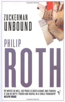 Zuckerman Unbound - Philip Roth