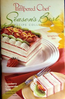 Pampered Chef Season's Best: Spring/Summer 2002 - Pampered Chef