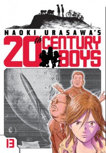 Naoki Urasawa's 20th Century Boys vol. 13 - Naoki Urasawa