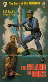 The Island Of Dogs - Lee Falk