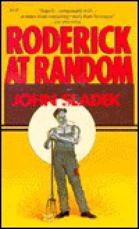 Roderick at Random - John Sladek