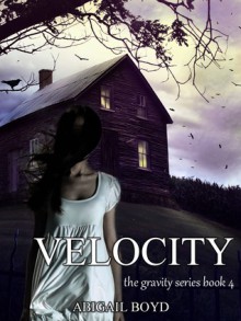 Velocity - Abigail Boyd