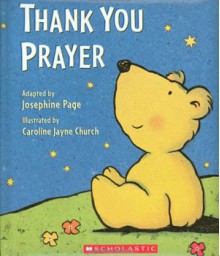 Thank You Prayer - Josephine Page, Caroline Jay Church