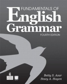 Value Pack: Fundamentals of English Grammar Student Book with Audio (without Answer Key) and Workbook (4th Edition) - Betty Schrampfer Azar, Stacy A. Hagen