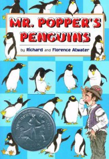 Mr. Popper's Penguins - Richard Atwater, Florence Atwater