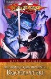 Drachenwinter 2, Dragonlance, Band 5, Die Chronik der Drachenlanze IV - Steve Kurth, Tracy Hickman