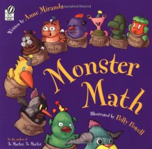 Monster Math - Anne Miranda, Polly Powell