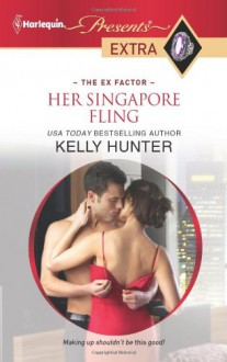 Her Singapore Fling - Kelly Hunter