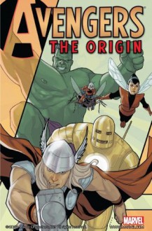 Avengers: The Origin (Avengers (Marvel Paperback)) - Joe Casey, Phil Noto