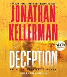 Deception (Alex Delaware #25) - Jonathan Kellerman, John Rubinstein