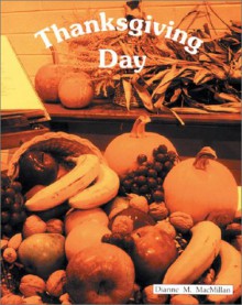 Thanksgiving Day - Dianne M. MacMillan