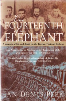 One Fourteenth of an Elephant - Ian Denys Peek