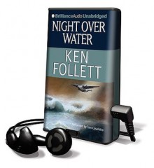 Night Over Water (audiobook) - Tom Casaletto, Ken Follett