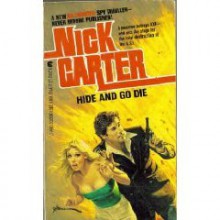 Hide and Go Die - Nick Carter