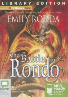 The Battle for Rondo - Emily Rodda