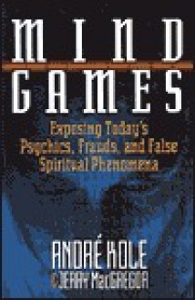 Mind Games - Andre Kole, Jerry MacGregor