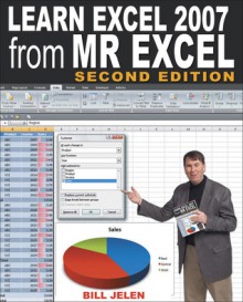 Learn Excel 97 Through Excel 2007 from Mr. Excel: 377 Excel Mysteries Solved! - Bill Jelen