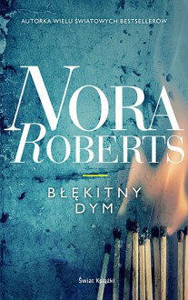 Błękitny dym - Nora Roberts