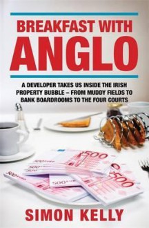 Breakfast with Anglo - Simon Kelly