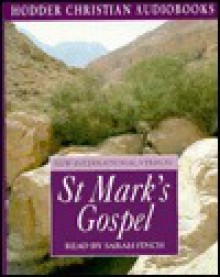 St. Mark's Gospel: New International Version - Sarah Finch