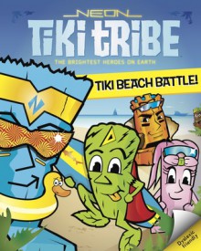 Tiki Beach Battle - Joe Lorenzano, Greg Clark