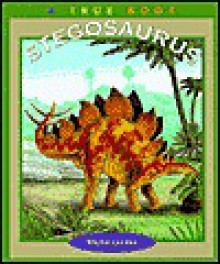 Stegosaurus - Elaine Landau