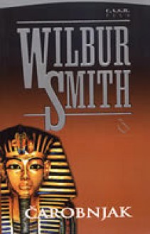 Čarobnjak - Wilbur Smith, Nebojša Buđanović