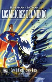 Superman · Batman: Los Mejores del Mundo Absolute - Dave Gibbons, Steve Rude