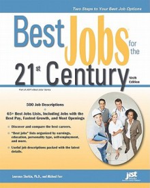 Best Jobs for the 21st Century, 6th Ed - Laurence Shatkin