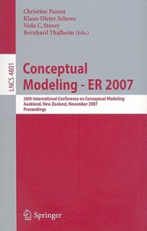 Conceptual Modeling--ER 2007 - Klaus-Dieter Schewe