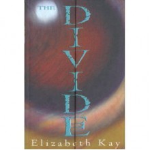 The Divide - Elizabeth Kay