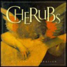 Cherubs: A Joyous Celebration - Courage Books