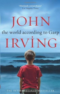 The World According To Garp - John Irving