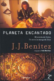 El Secreto de Colon : Unas en La Manga de Dios / The Secret of Columbus: Un as en La Manga de Dios - J.J. Benítez